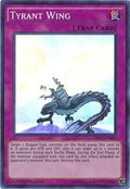 Tyrant Wing (DRL2-EN007)  Super Rare