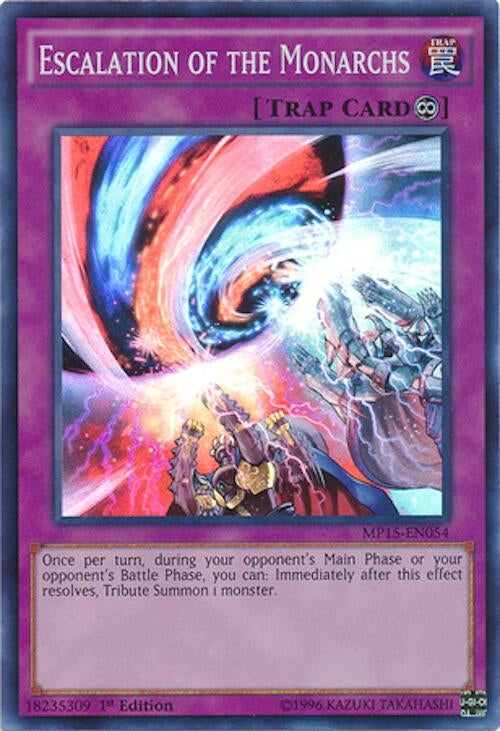 Escalation of the Monarchs (MP15-EN054) Super Rare