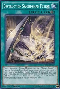 Destruction Swordsman Fusion (BOSH-EN059) Common