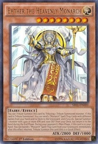Ehther the Heavenly Monarch (SR01-EN000) Ultra Rare