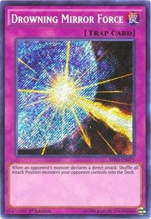 Drowning Mirror Force (SHVI-EN075) Secret Rare