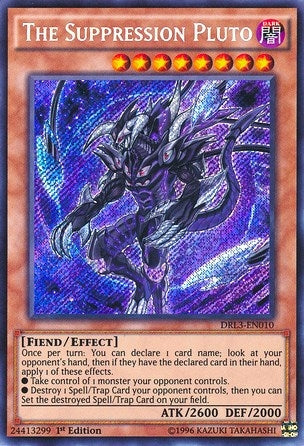 The Suppression Pluto (DRL3-EN010)  Secret Rare