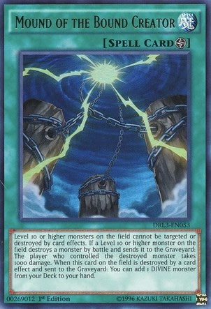 Mound of the Bound Creator (DRL3-EN053)  Ultra Rare