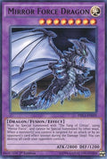 Mirror Force Dragon (DRL3-EN059)  Ultra Rare