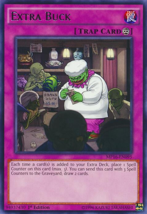 Extra Buck (MP16-EN095) Rare