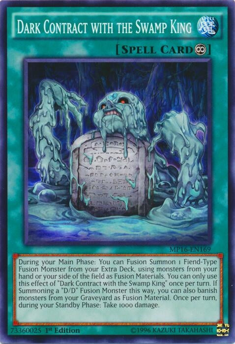 Dark Contract with the Swamp King (MP16-EN169) Common