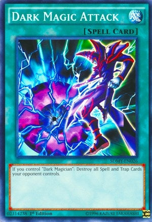 Dark Magic Attack (SDMY-EN026) Common