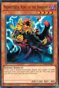 Prometheus, King of the Shadows (DESO-EN047)  Super Rare