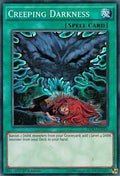 Creeping Darkness (DESO-EN058)  Super Rare