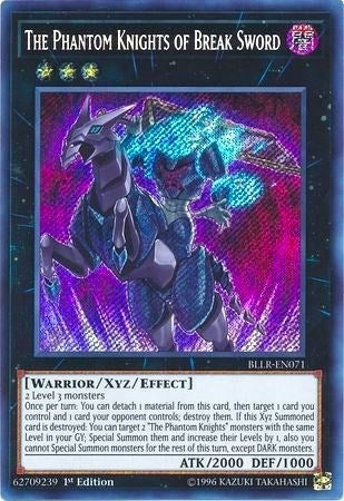 The Phantom Knights of Break Sword (BLLR-EN071)  Secret Rare