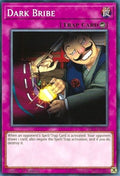 Dark Bribe (YS17-EN040) Common