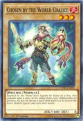 Chosen by the World Chalice (COTD-EN019) Common