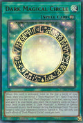 Dark Magical Circle (LEDD-ENA15)  Ultra Rare