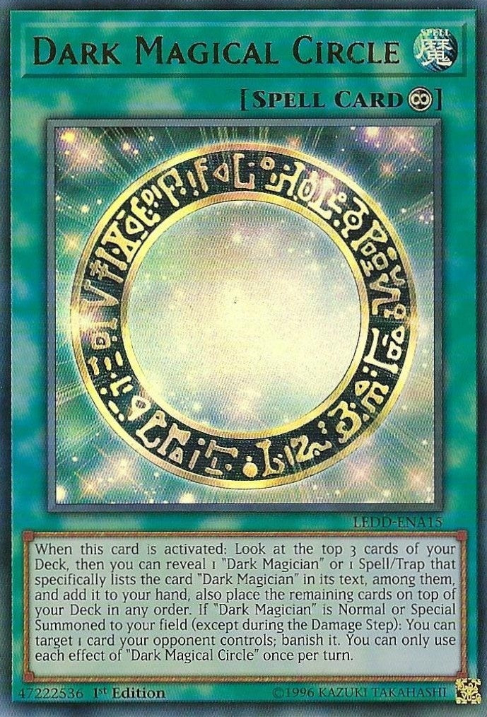 Dark Magical Circle (LEDD-ENA15)  Ultra Rare