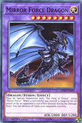 Mirror Force Dragon (LEDD-ENA39)  Common