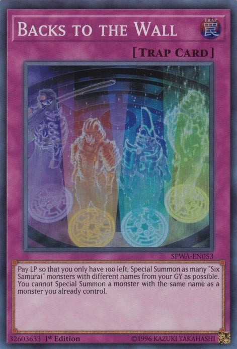 Backs to the Wall (SPWA-EN053) Super Rare