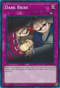 Dark Bribe (SR05-EN036) Common