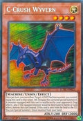 C-Crush Wyvern (LCKC-EN021)  Secret Rare