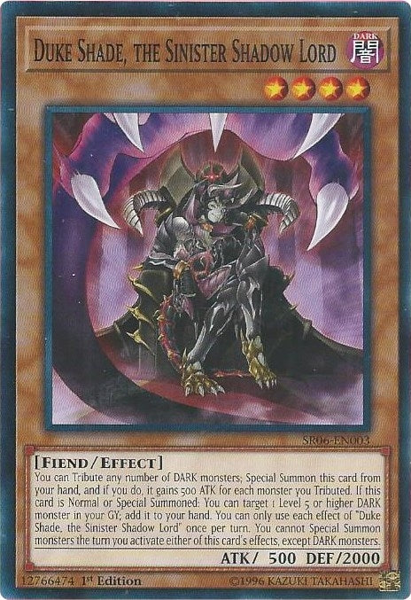 Duke Shade, the Sinister Shadow Lord (SR06-EN003) Common