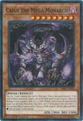 Caius the Mega Monarch (SR06-EN008) Common