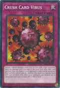 Crush Card Virus (SR06-EN031) Common