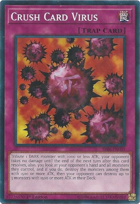Crush Card Virus (SR06-EN031) Common