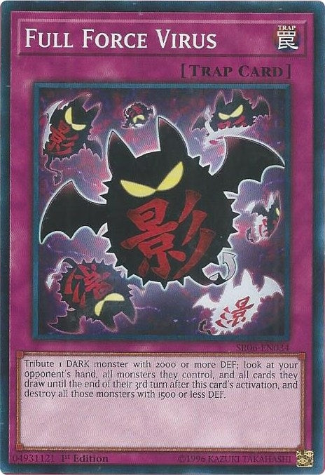 Full Force Virus (SR06-EN034)