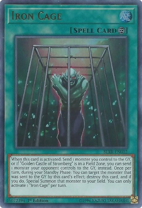 Iron Cage (BLRR-EN012)  Ultra Rare
