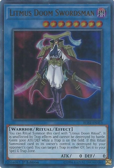 Litmus Doom Swordsman (BLRR-EN013)  Ultra Rare