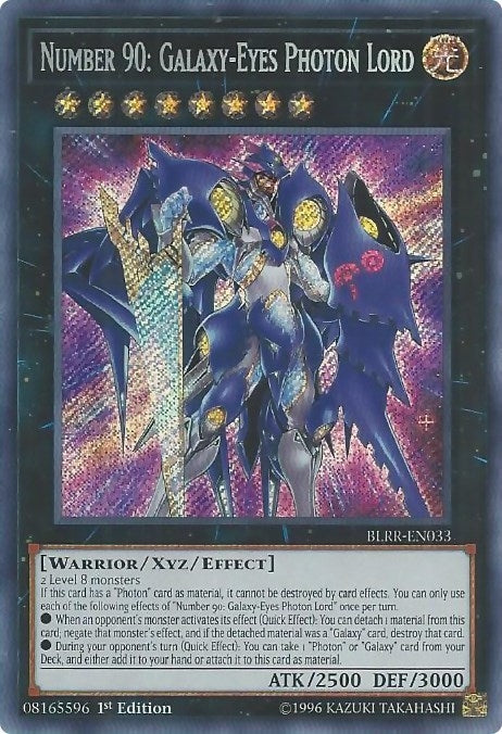 Number 90: Galaxy-Eyes Photon Lord (BLRR-EN033)  Secret Rare