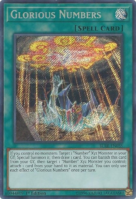 Glorious Numbers (BLRR-EN035)  Secret Rare