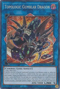 Topologic Gumblar Dragon (BLRR-EN043)  Secret Rare