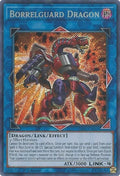 Borrelguard Dragon (BLRR-EN044)  Secret Rare