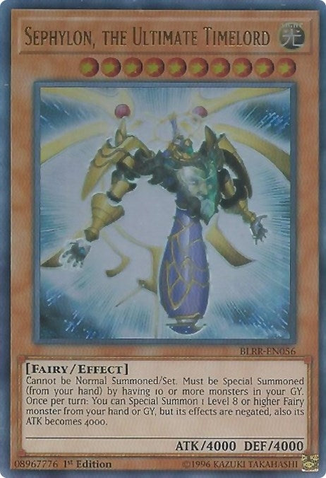 Sephylon, the Ultimate Timelord (BLRR-EN056)  Ultra Rare