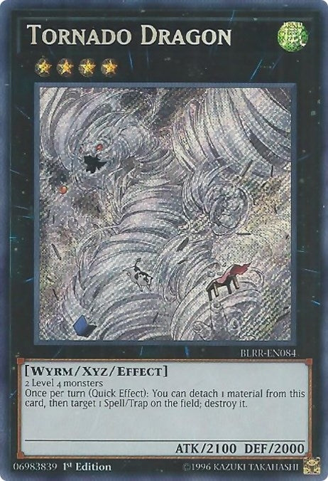 Tornado Dragon (BLRR-EN084)  Secret Rare