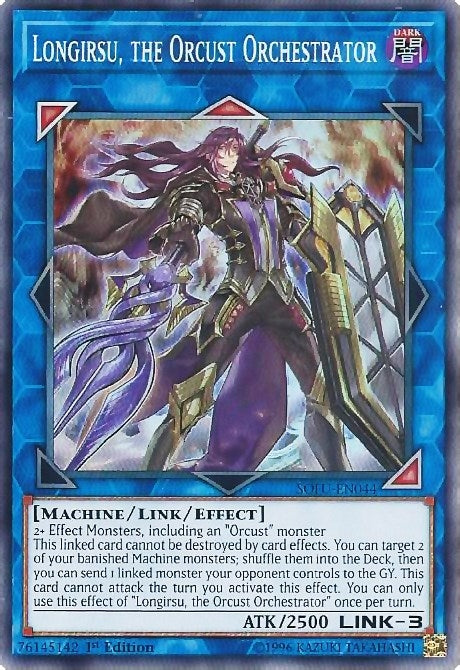 Longirsu, the Orcust Orchestrator (SOFU-EN044)  Super Rare