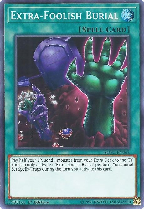 Extra-Foolish Burial (SOFU-EN065) Super Rare