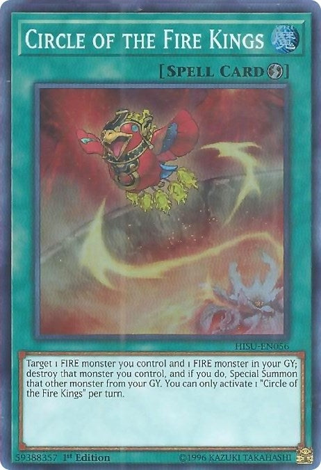 Circle of the Fire Kings (HISU-EN056) Super Rare