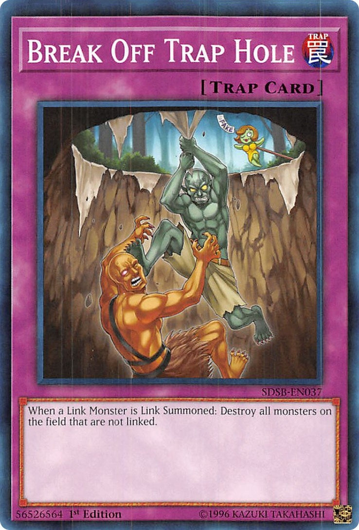 Break Off Trap Hole (SDSB-EN037) Common