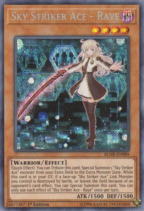 Sky Striker Ace - Raye (BLHR-EN089)  Secret Rare