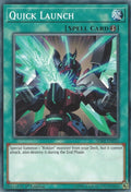 Quick Launch (Structure Deck: Rokket Revolt)