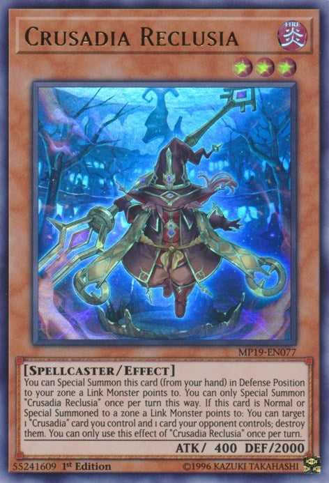Crusadia Reclusia (MP19-EN077) Ultra Rare