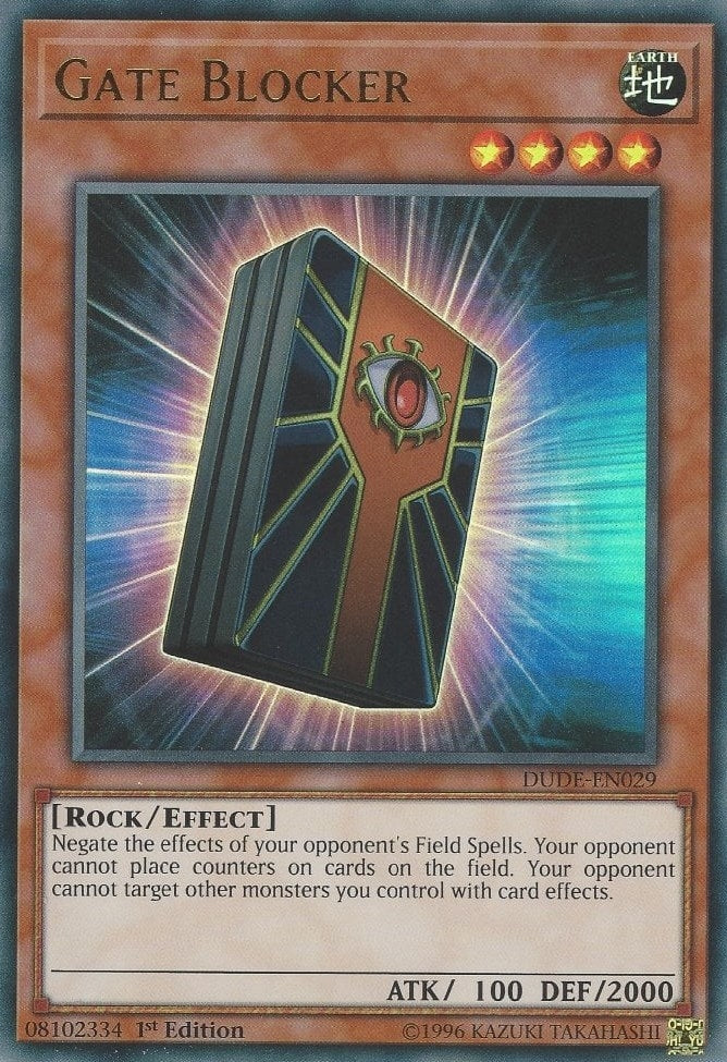 Gate Blocker (DUDE-EN029)  Ultra Rare