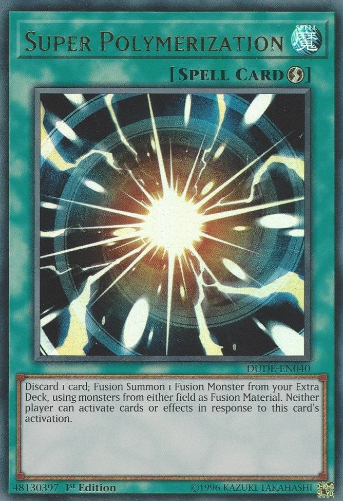 Super Polymerization (DUDE-EN040)  Ultra Rare