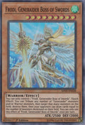 Frodi, Generaider Boss of Swords (MYFI-EN028)
