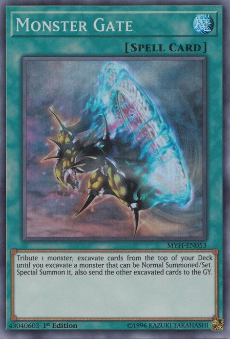 Monster Gate (MYFI-EN053)  Super Rare