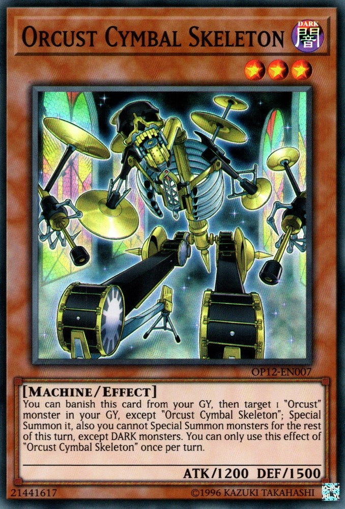Orcust Cymbal Skeleton (OP12-EN007)  Super Rare