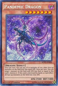 Pandemic Dragon (MVP1-ENS06)  Secret Rare