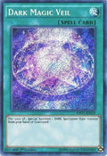 Dark Magic Veil (MVP1-ENS19)  Secret Rare