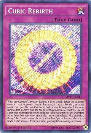 Cubic Rebirth (MVP1-ENS43)  Secret Rare